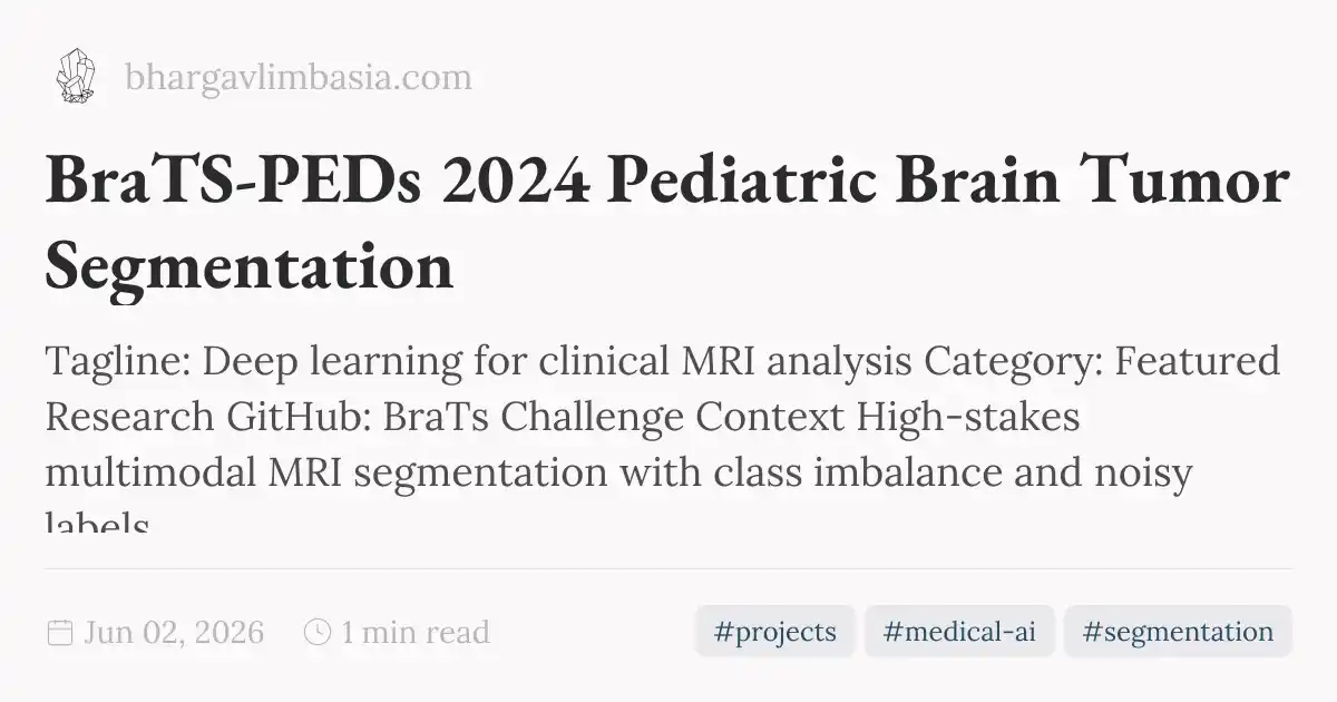 BraTS-PEDs 2024 Pediatric Brain Tumor Segmentation